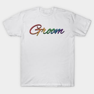 Gay Pride Groom Typography in Rainbow Colors T-Shirt